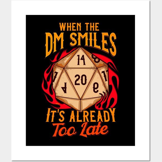 When the DM Smiles, It's Already Too Late Gaming Wall Art by theperfectpresents